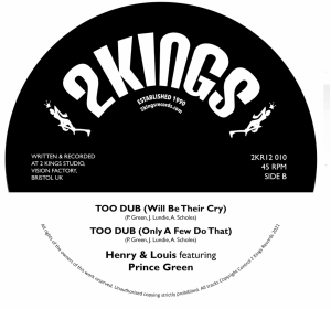 Too Late 2 Kings Records B Side